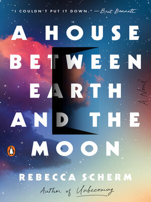 cover image of A House Between Earth and the Moon
